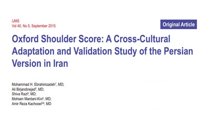 Oxford Shoulder Score A Cross-Cultural Adaptation and Validation Study of the Persian Version in Iran