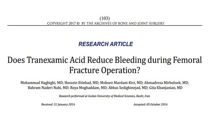 Does Tranexamic Acid Reduce Bleeding during Femoral Fracture Operation?