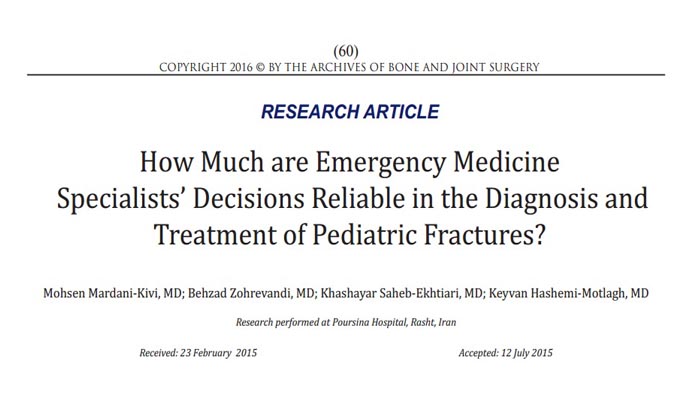How Much are Emergency Medicine Specialists’ Decisions Reliable in the Diagnosis and Treatment of Pediatric Fractures?