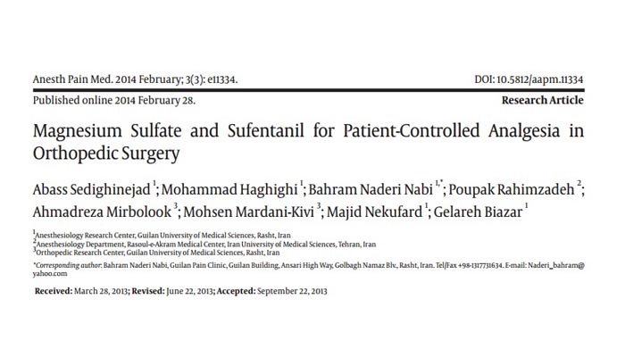 Magnesium Sulfate and Sufentanil for Patient-Controlled Analgesia in Orthopedic Surgery