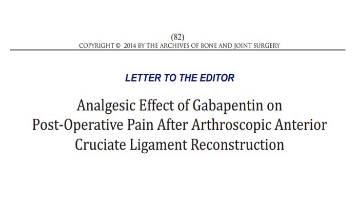 Analgesic Effect of Gabapentin on Post-Operative Pain After Arthroscopic Anterior Cruciate Ligament Reconstruction
